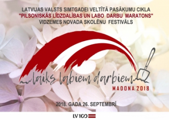 Festivāls "Laiks labiem darbiem" 26. septembrī